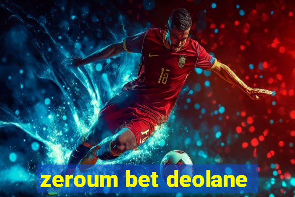 zeroum bet deolane